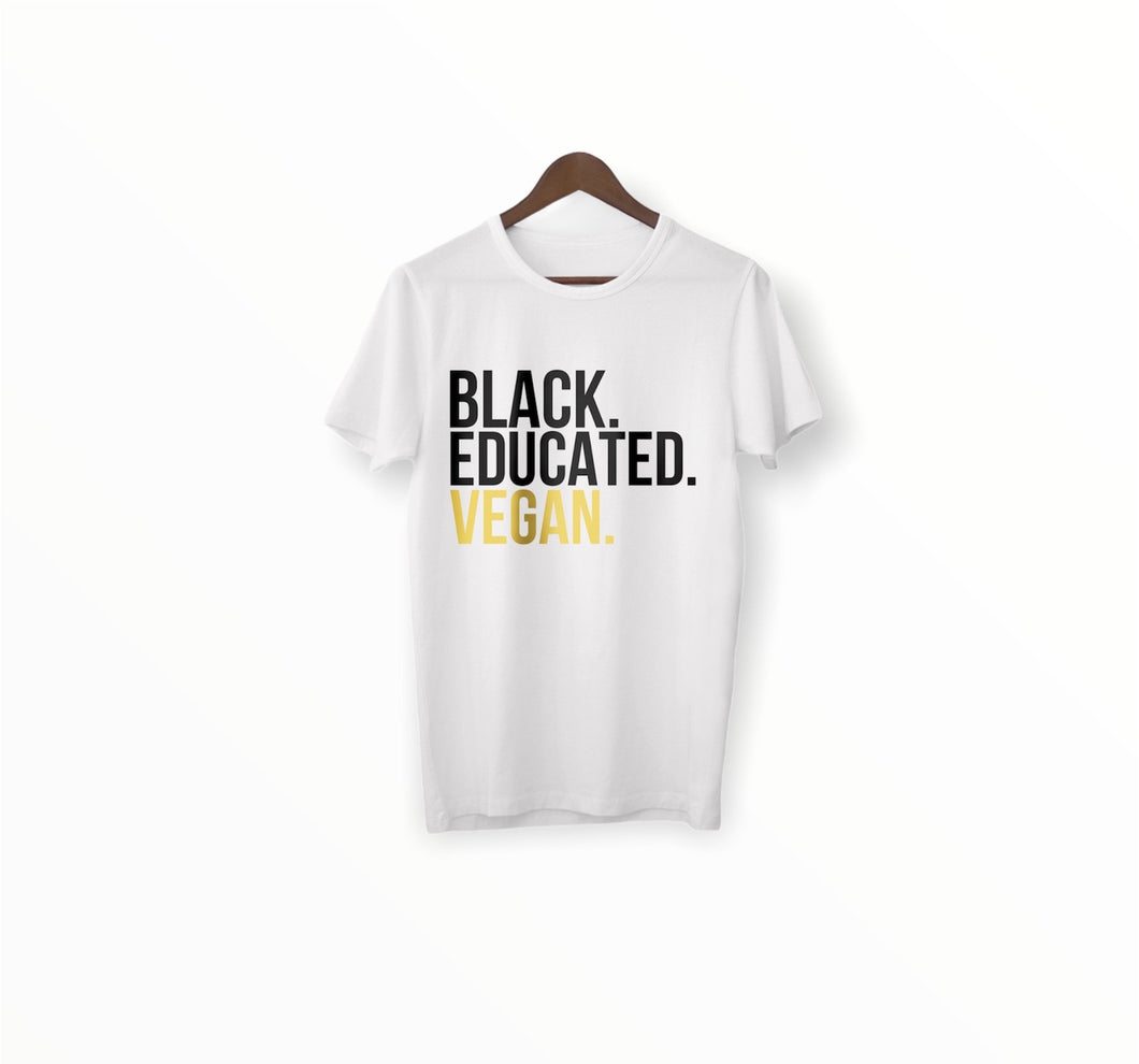 Black. Educated. Vegan